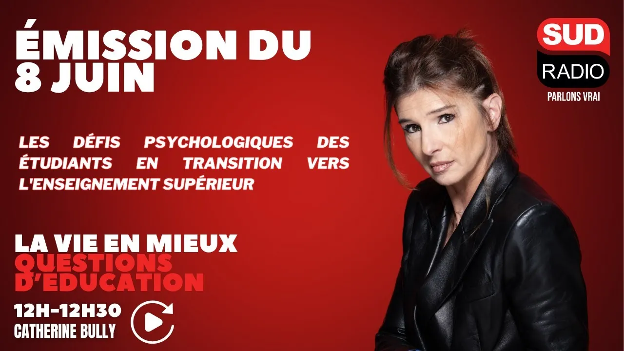 Emission sud radio du 8 juin 2025, sur les défis psychologiques des étudiants